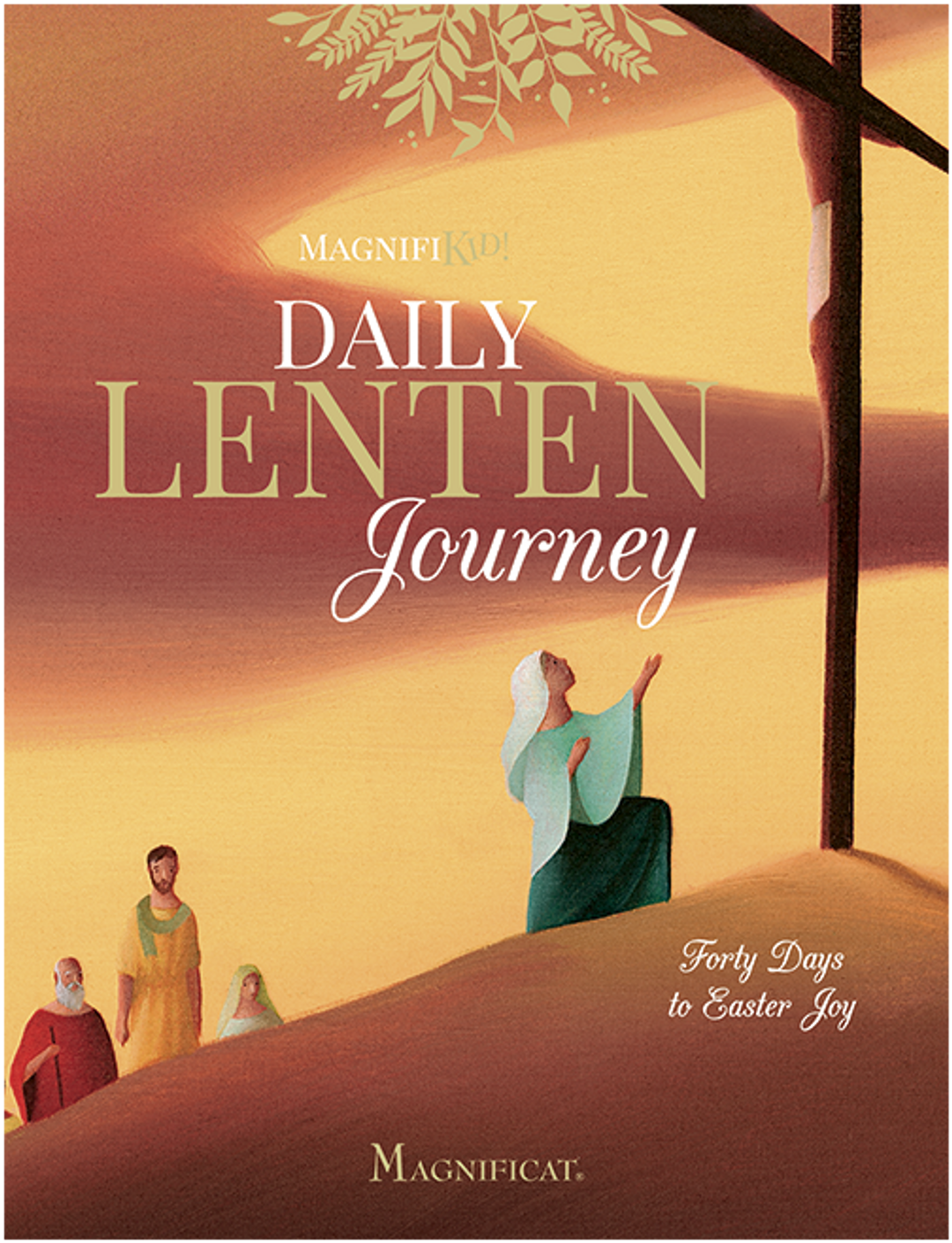 Daily Lenten Journey - Magnifikid!