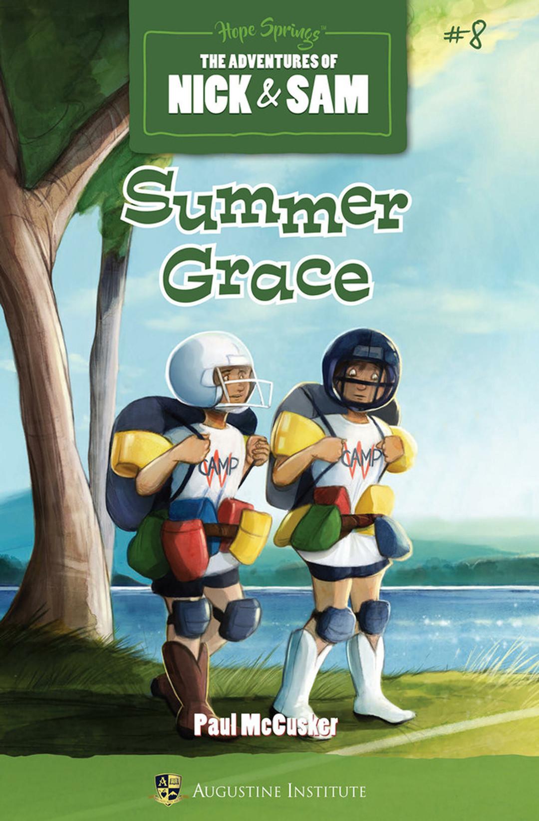 Summer Grace: The Adventures of Nick and Sam