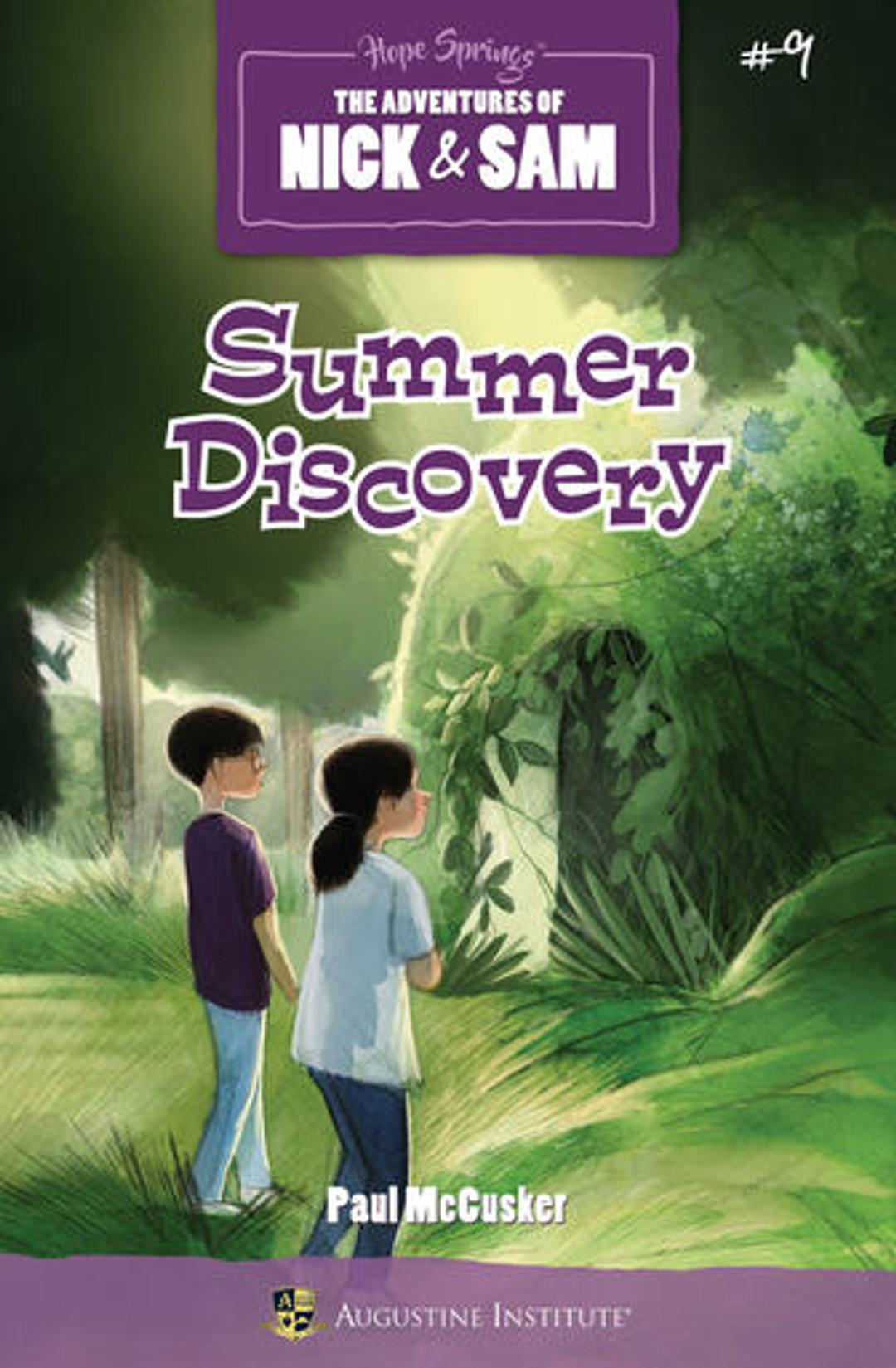 Summer Discovery: The Adventures of Nick and Sam