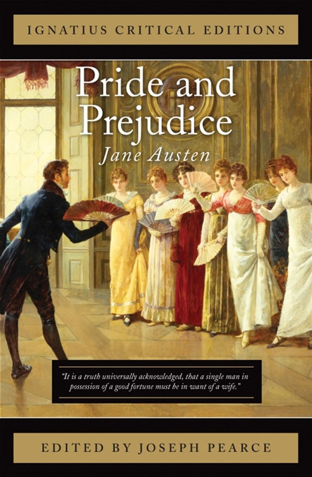 Pride and Prejudice: Ignatius Critical Edition