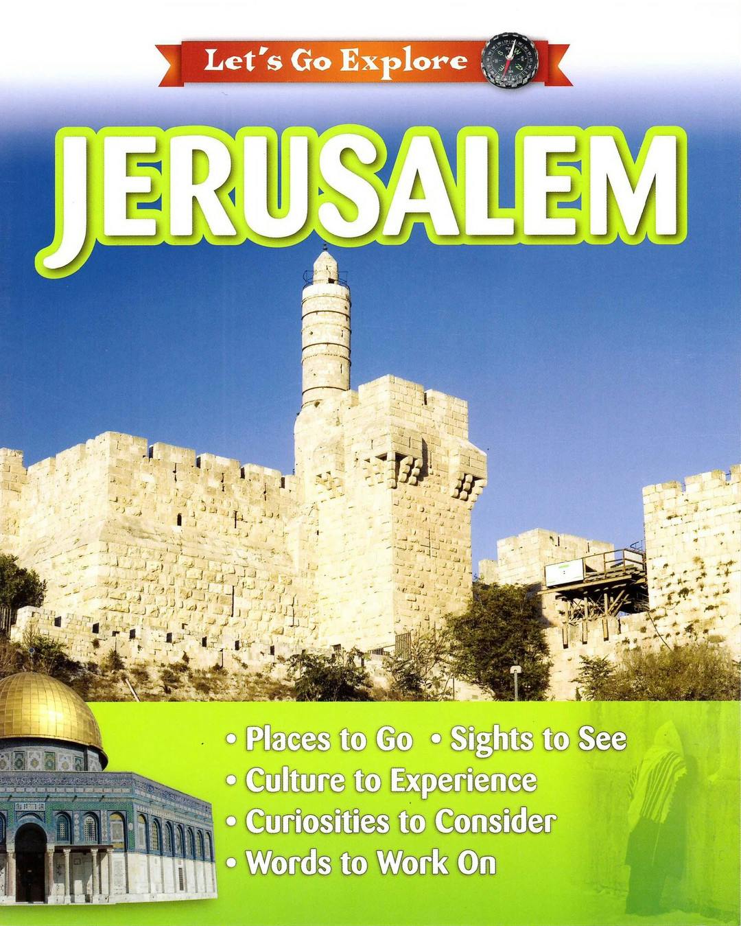 Let's Go Explore Jerusalem