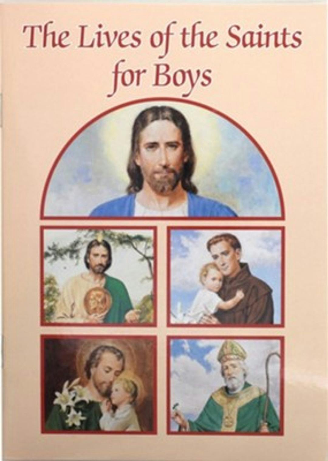 The Lives of the Saints for Boys