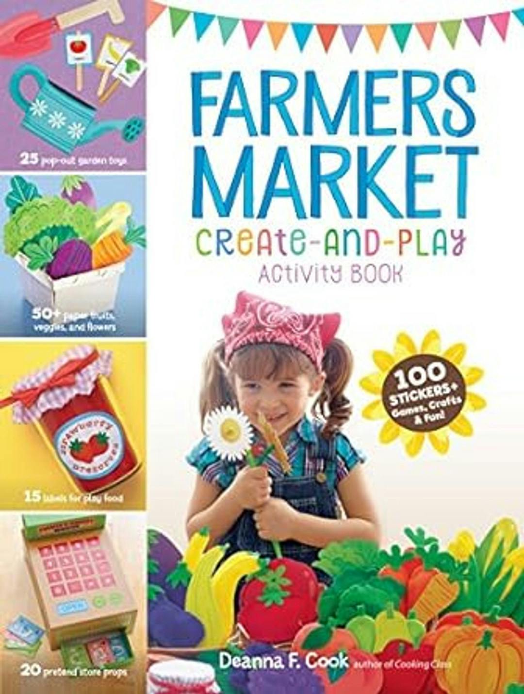 Farmers Market: Create-and-Play Activity Book